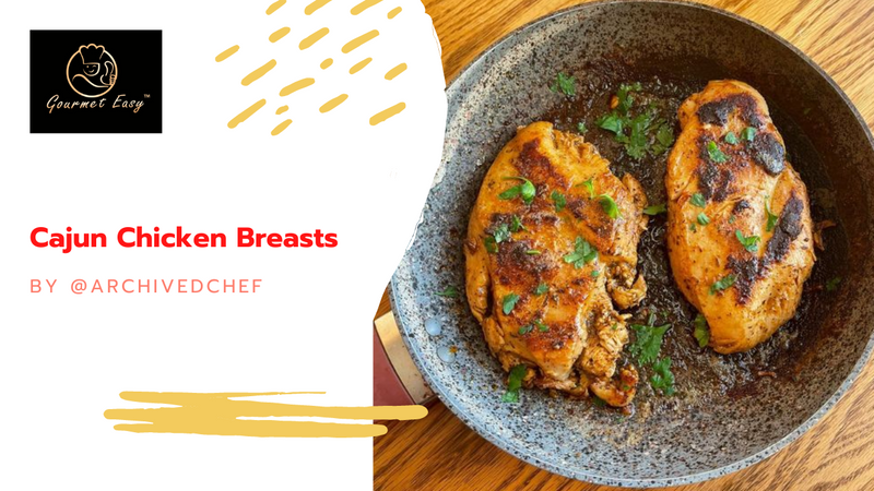 Cajun Chicken Breast by  @archivedchef