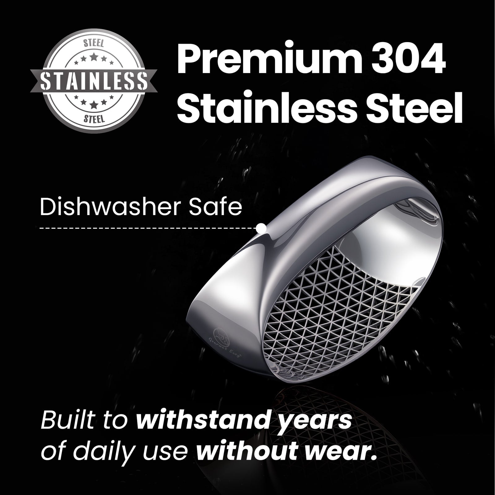 Premium 304 stainless steel, dishwasher safe