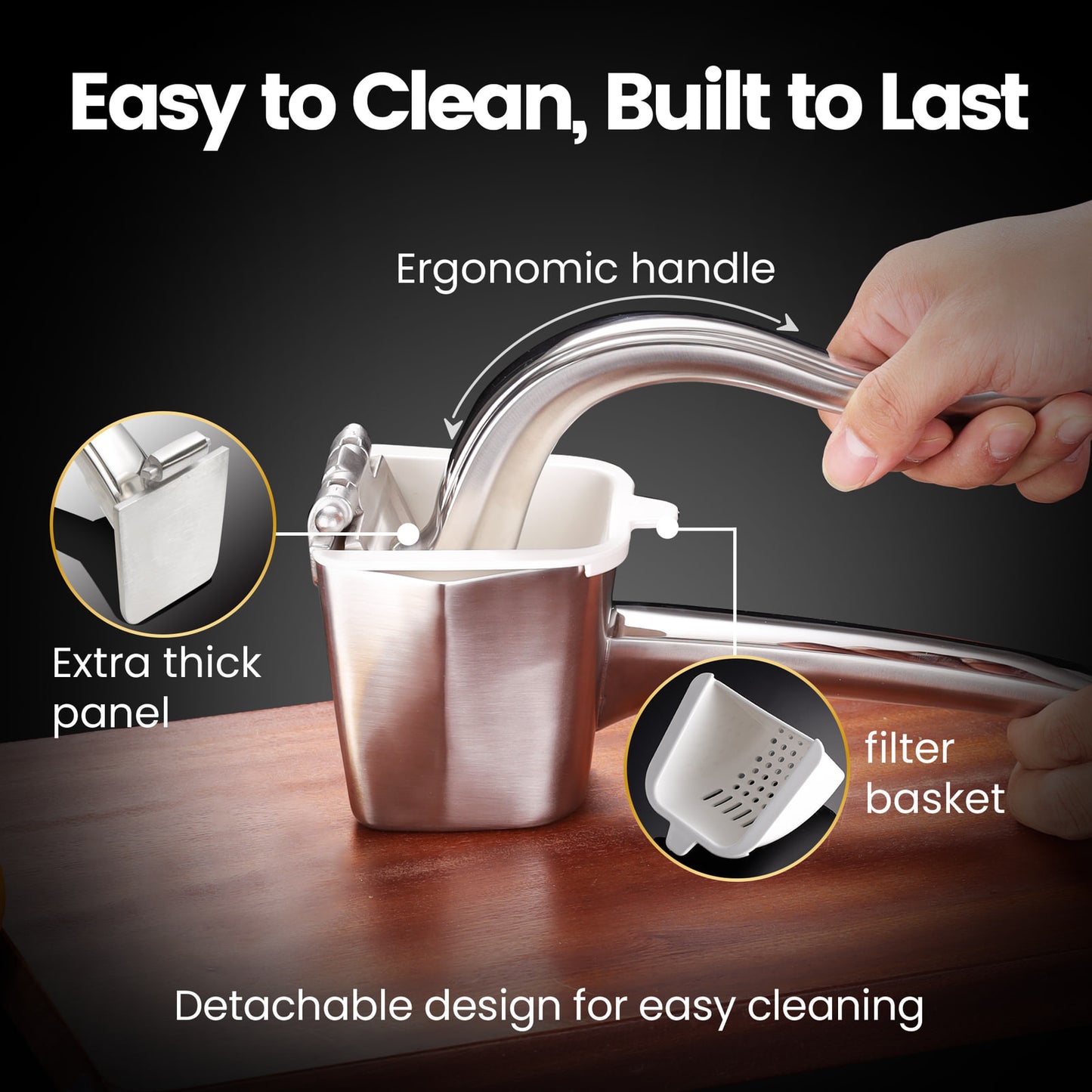 Easy to clean: detachable design, extra thick panel and removable filter basket
