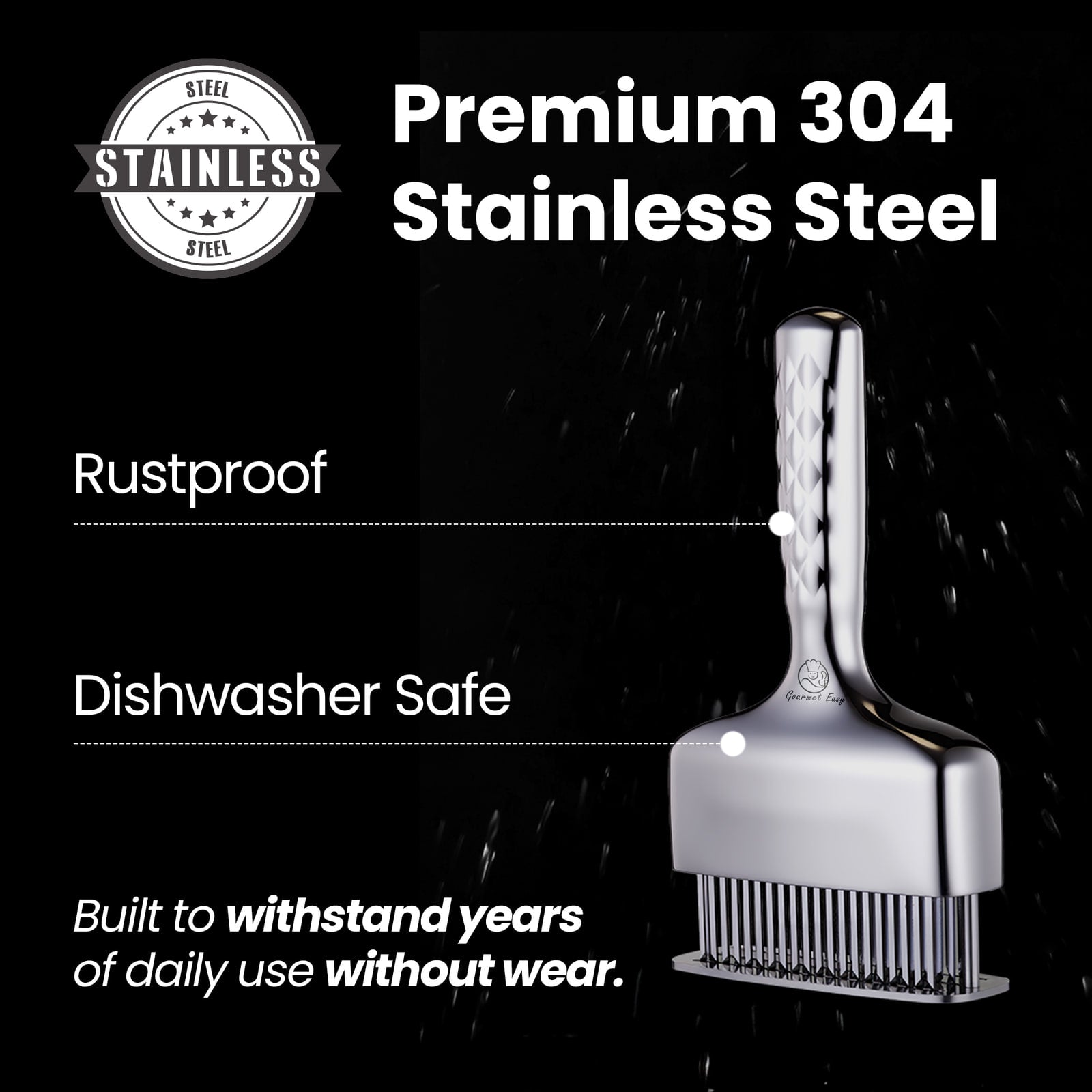 Premium 304 stainless steel: rustproof and dishwasher safe