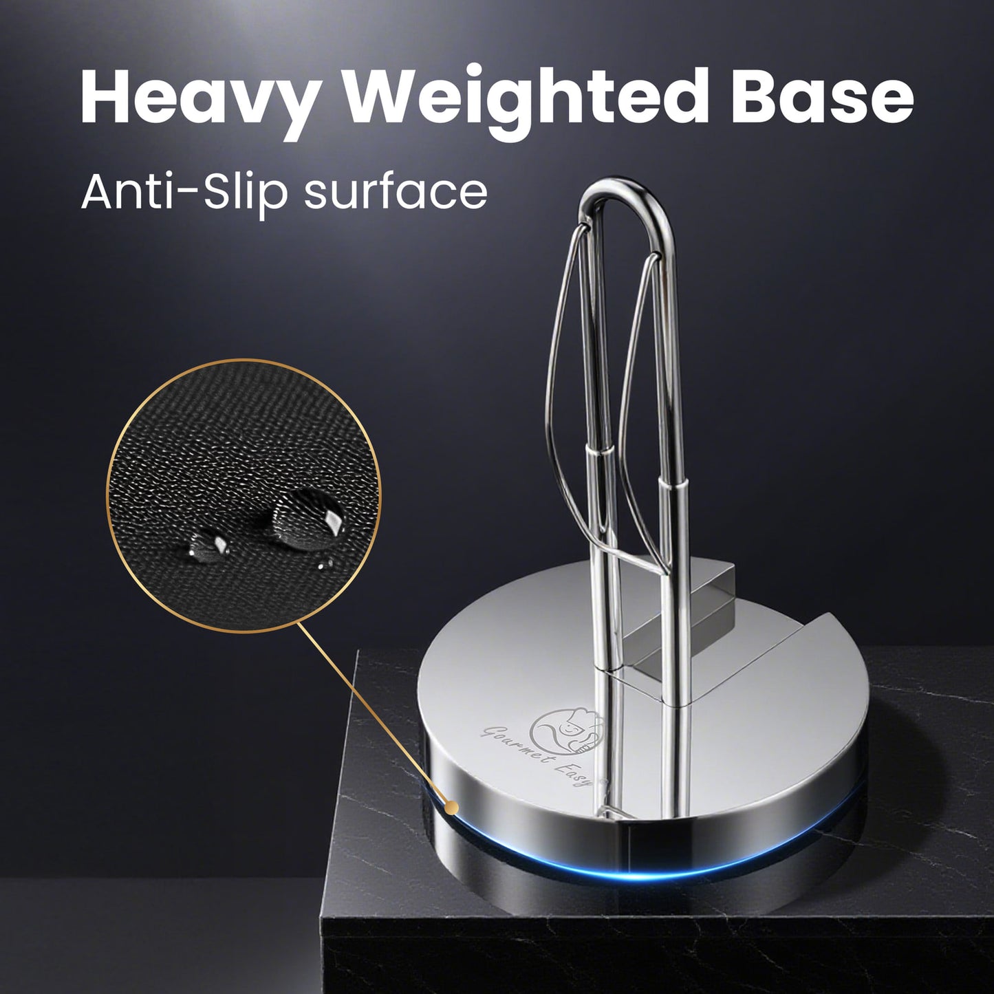 Heavy weighted base with an anti-slip surface