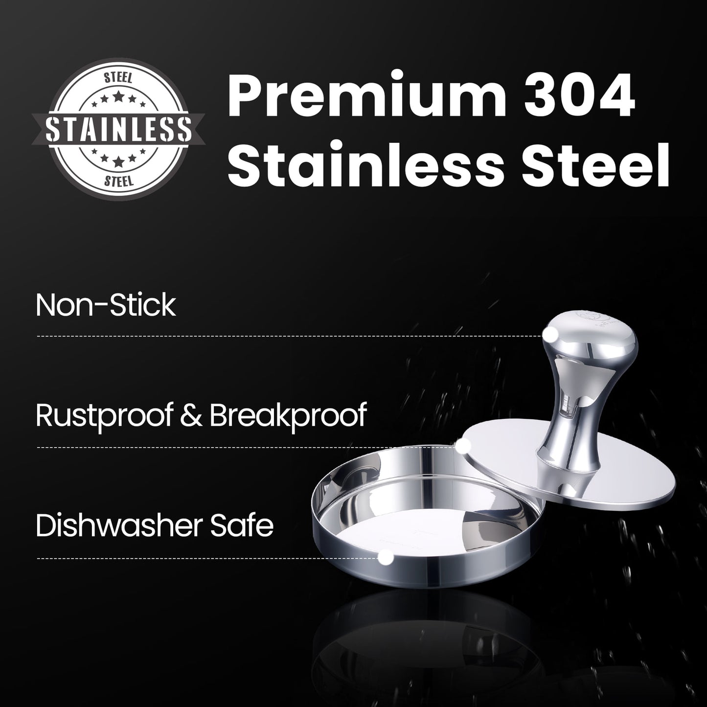 Premium 304 stainless steel: non-stick, rustproof, breakproof, dishwasher safe